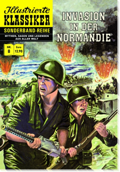 Illustrierte Klassiker Sonderband 8 - Invasion in der Normandie