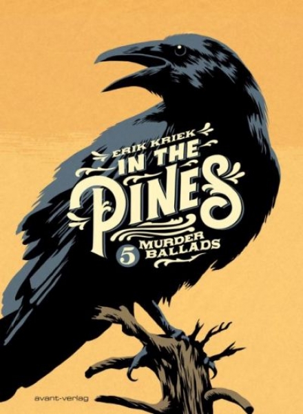 In the Pines - 5 Murder Ballads