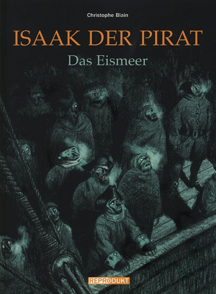 Isaak der Pirat 2: Das Eismeer