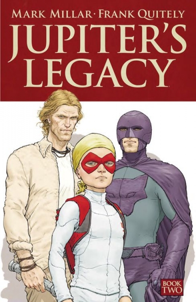 Jupiter's Legacy 2: Intimfeinde