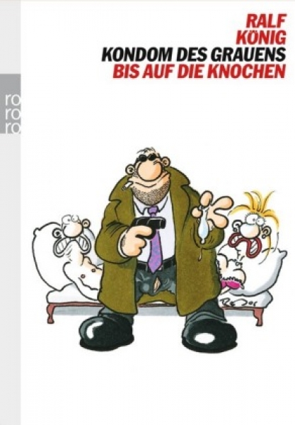 Kondom des Grauens, Bis auf die Knochen