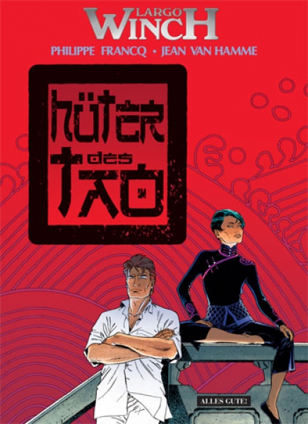 Largo Winch 15 – Hüter des Tao