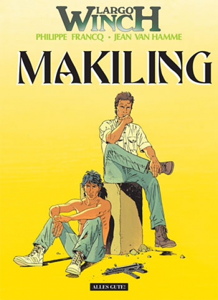 Largo Winch 7 – Makiling