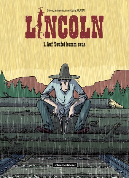 Lincoln 1: Auf Teufel komm raus