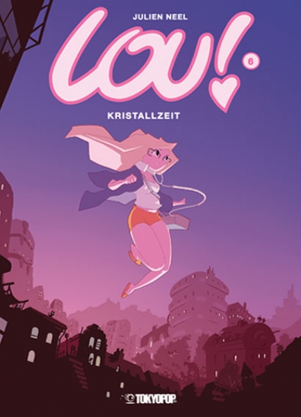 Lou! 6: Kristallzeit