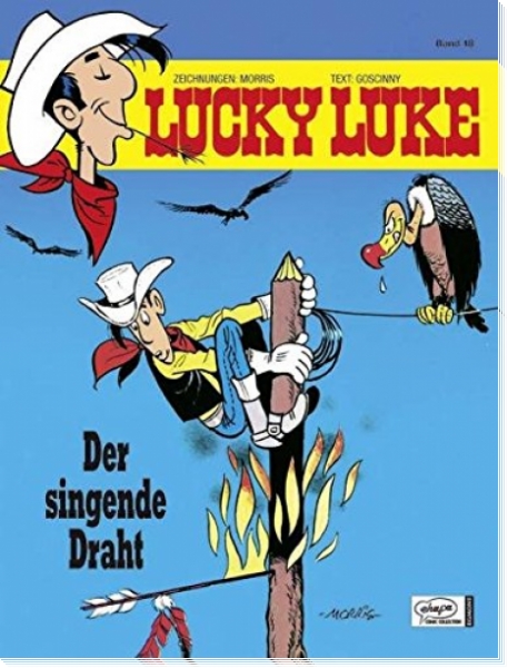 Lucky Luke 18: Der singende Draht