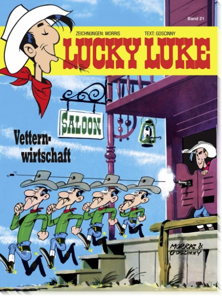Lucky Luke 21: Vetternwirtschaft