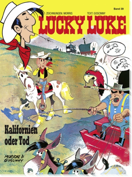 Lucky Luke 39: Kalifornien oder Tod