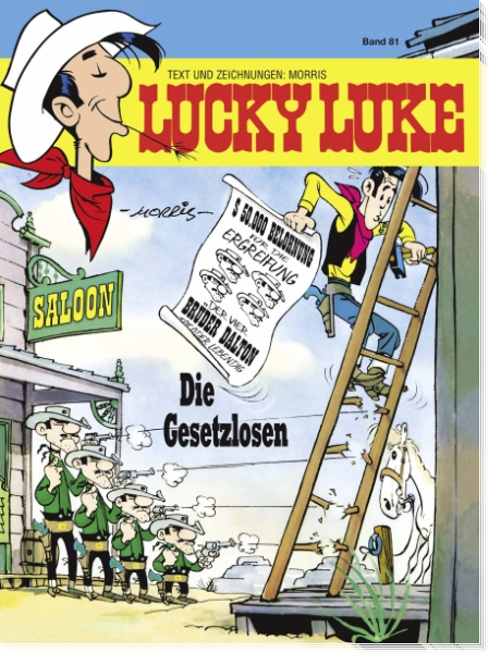 Lucky Luke 81 Die Gesetzlosen