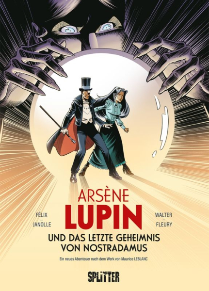 Arsène Lupin und das letzte Geheimnis von Nostradamus