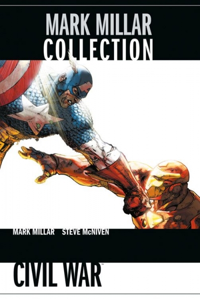 Mark Millar Collection 6: Civil War
