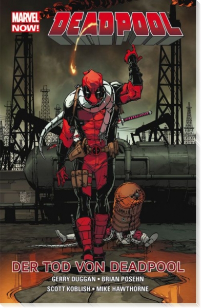 Marvel Now!: Deadpool 8: Der Tod von Deadpool