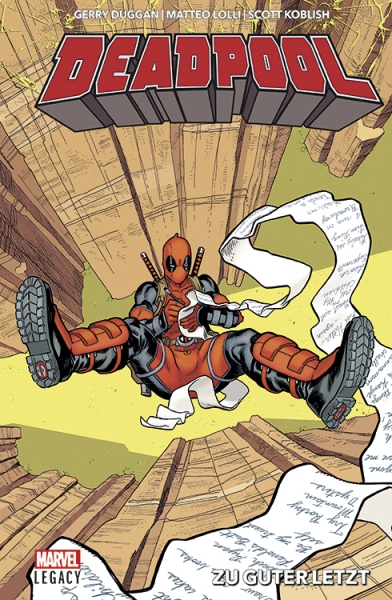 Marvel Legacy: Deadpool 2 - Zu guter Letzt
