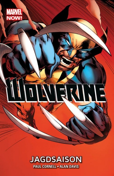 Marvel Now! - Wolverine 1: Jagdsaison