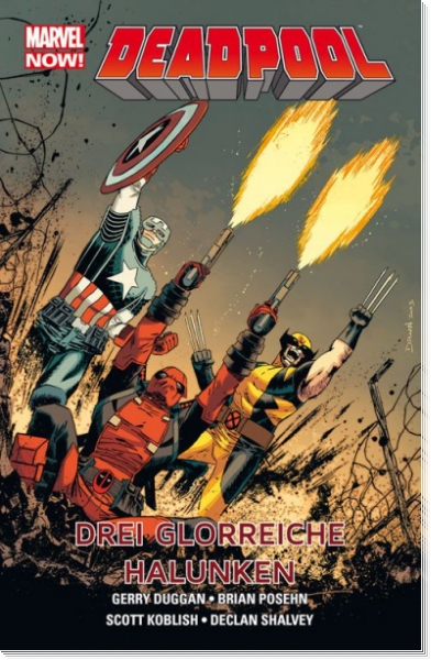 Marvel Now!: Deadpool 3 - Drei glorreiche Halunken