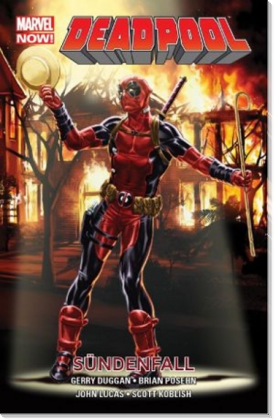 Marvel Now!: Deadpool 6 - Sündenfall