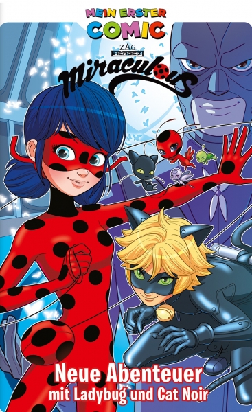 Mein Erster Comic: Miraculous neue Abenteuer mit Ladybug und Cat Noir