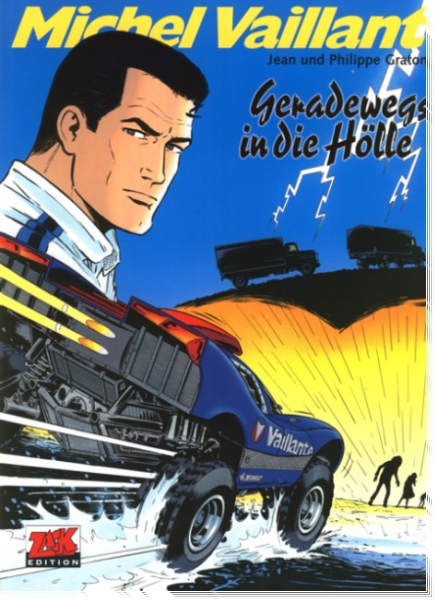 Michel Vaillant 69 - Geradewegs in der Hölle