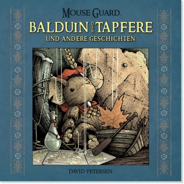 Mouse Guard - Balduin der Tapfere