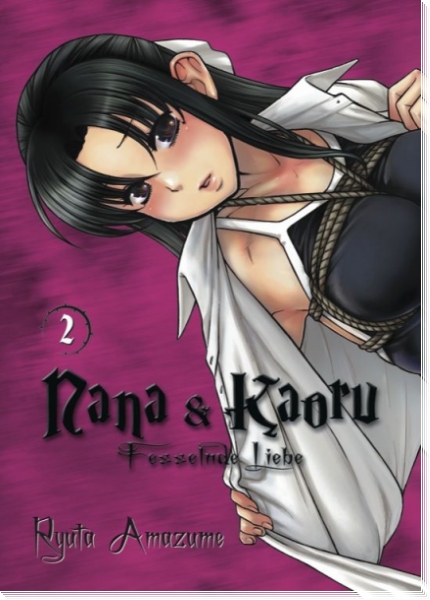 Nana & Kaoru - Fesselnde Liebe 2