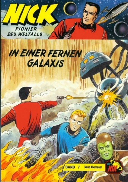 Nick - Neue Abenteuer 7: In einer fernen Galaxis