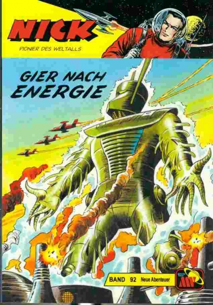 Nick - Neue Abenteuer 92: Gier nach Energie