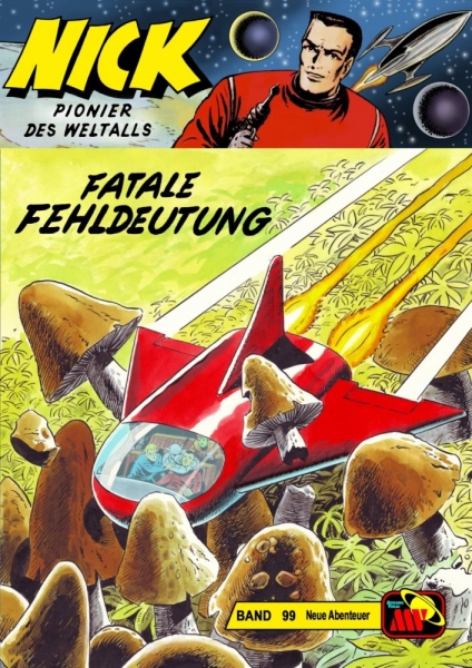 Nick - Neue Abenteuer 99: Fatale Fehldeutung