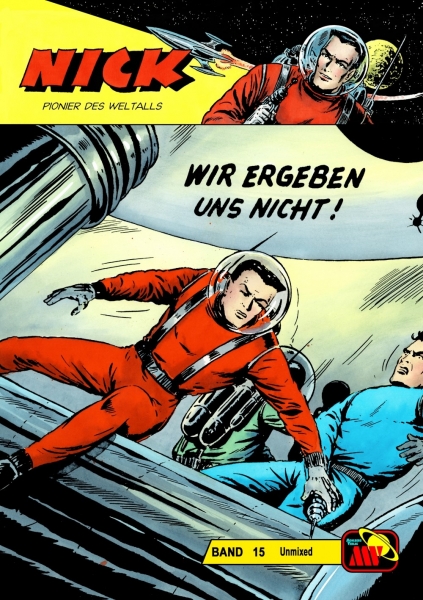 Nick Unmixed 15 - Wir ergeben uns nicht!