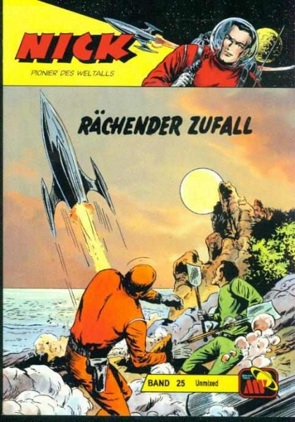 Nick Unmixed 25 - Rächender Zufall