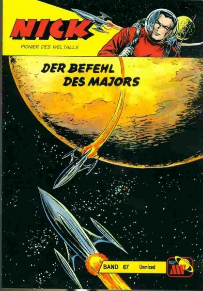 Nick Unmixed 67 - Der Befehl des Majors