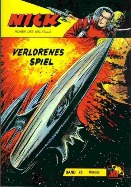 Nick Unmixed 70 - Verlorenes Spiel