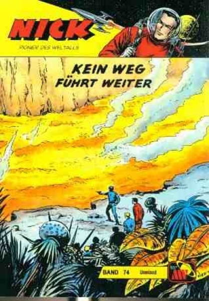Nick Unmixed 74 - Kein Weg führt weiter