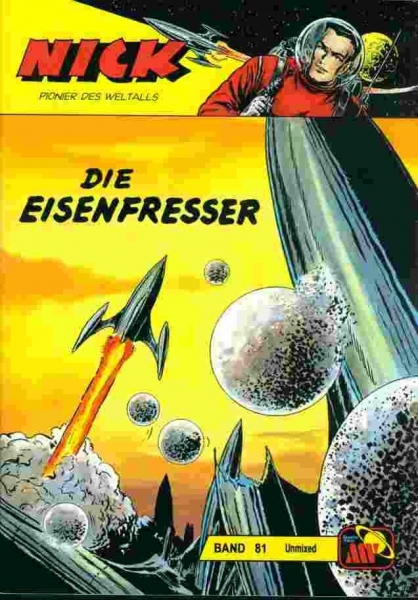 Nick Unmixed 81 - Die Eisenfresser