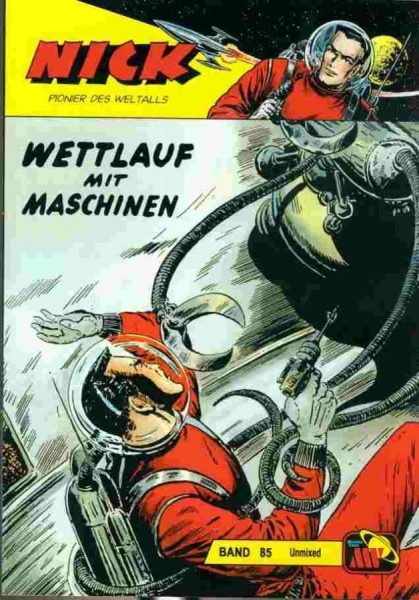 Nick Unmixed 85 - Wettlauf mit Maschinen