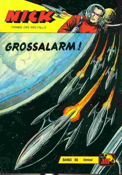 Nick Unmixed 86 - Grossalarm!