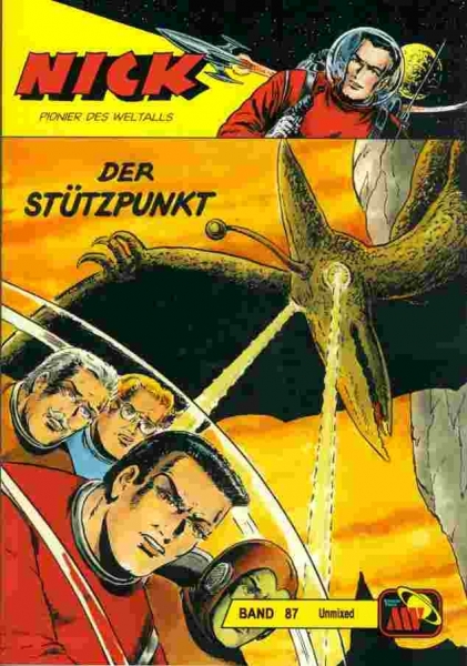 Nick Unmixed 87 - Der Stützpunkt