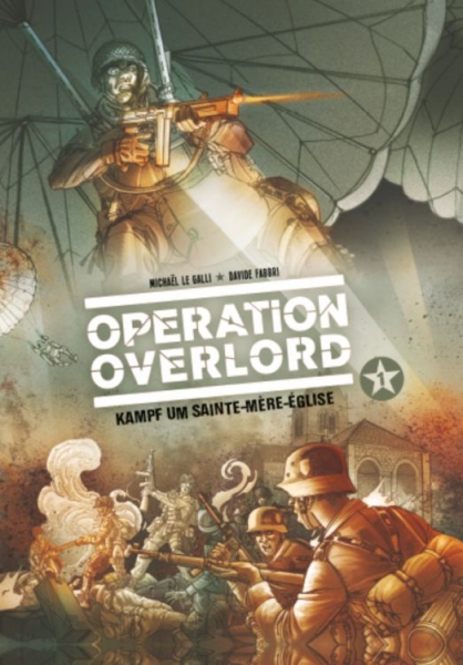 Operation Overlord 1: Kampf um Sainte-Mére-Èglise