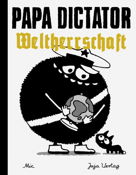 Papa Dictator – Weltherrschaft