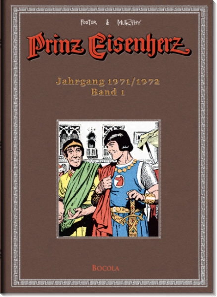 Prinz Eisenherz - Die Foster & Murphy-Jahre 1 - Jahrgang 1971 – 1972