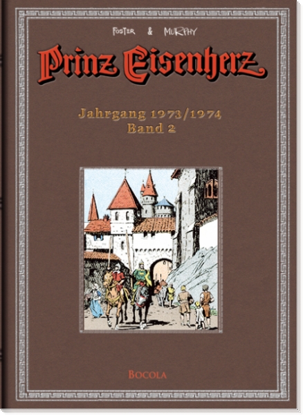 Prinz Eisenherz - Die Foster & Murphy-Jahre 2 - Jahrgang 1973 – 1974