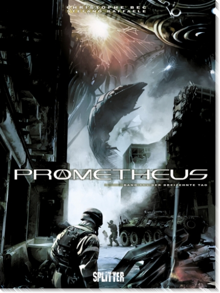 Prometheus 11: Der dreizehnte Tag