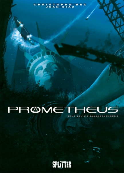 Prometheus 18: Die Sandkorntheorie