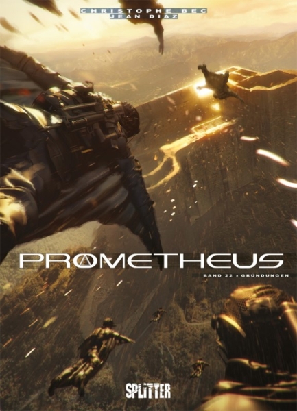 Prometheus 22: Gründungen