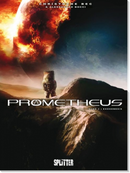 Prometheus 3: Exogenesis