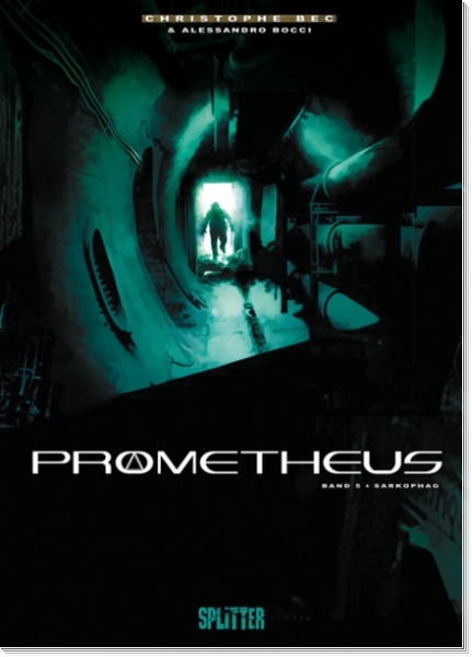 Prometheus 5: Sarkophag