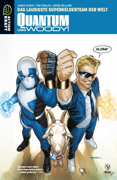 Quantum & Woody - 1: Das lausigste Superheldenteam der Welt