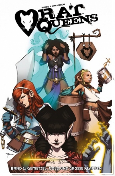 Rat Queens 1: Gemetzel, Gold und große Klappen