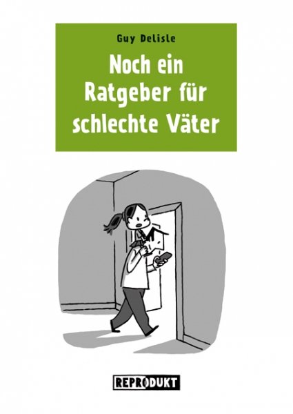 Ratgeber für schlechte Väter 3