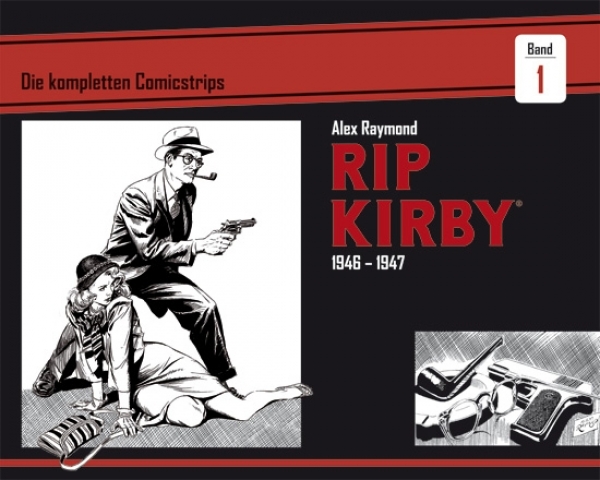 Rip Kirby 1 - Die kompletten Comicstrips 1946 - 1947