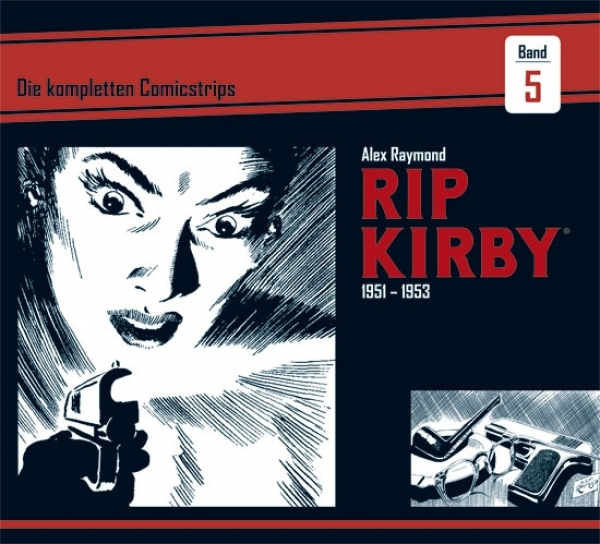 Rip Kirby - Die kompletten Comicstrips 1951 - 1953